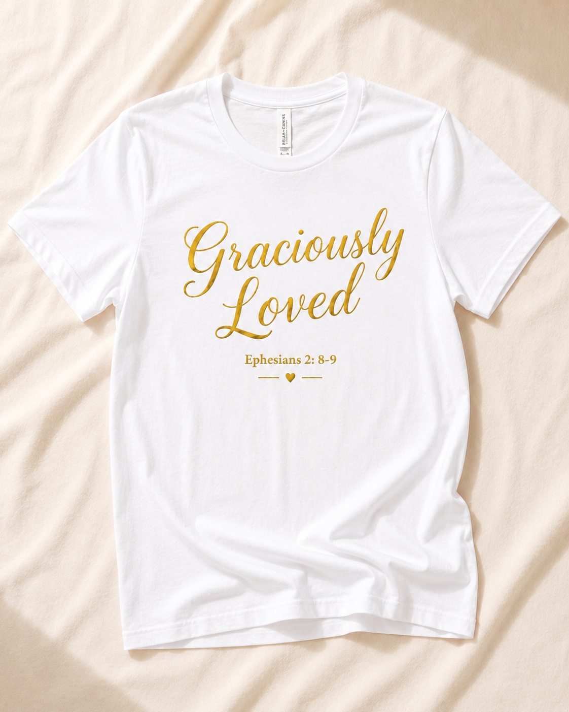 Graciously Loved Tee - Christian Apparel & Faith Based Clothing Graciously Loved premium white Christian apparel t-shirt featuring elegant gold script.