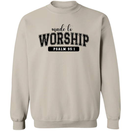 Made to Worship Sweatshirt